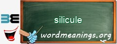 WordMeaning blackboard for silicule